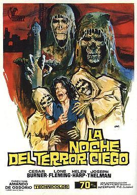 墓地亡灵首部曲：猛鬼倾巢 La noche del terror ciego (1971) - 毒蛇电影