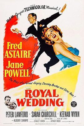 王室的婚礼 Royal Wedding (1951) - 毒蛇电影