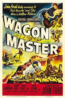 原野神驹 Wagon Master (1950) - 毒蛇电影