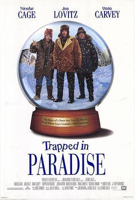 天堂有难 Trapped in Paradise (1994) - 毒蛇电影