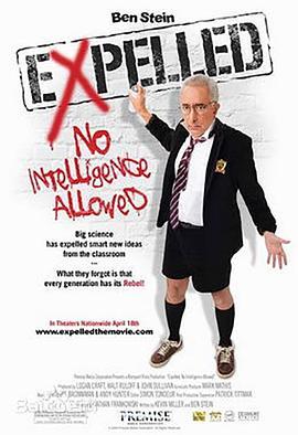 驱逐智能设计论 Expelled: No Intelligence Allowed (2008) - 毒蛇电影