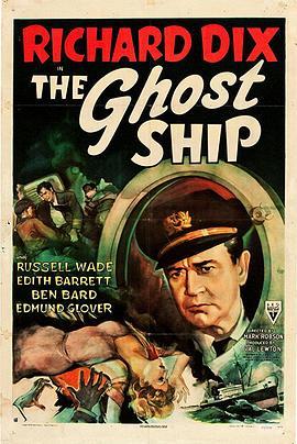 鬼船 The Ghost Ship (1943) - 毒蛇电影