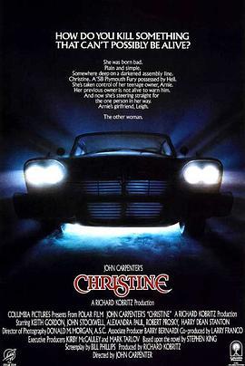 克莉丝汀魅力 Christine (1983) - 毒蛇电影