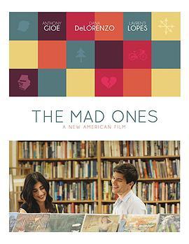 疯狂之人 The Mad Ones (2017) - 毒蛇电影