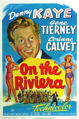 里维埃拉 On the Riviera (1951) - 毒蛇电影