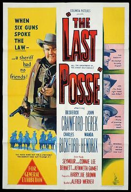 精忠虎将 The Last Posse (1953) - 毒蛇电影