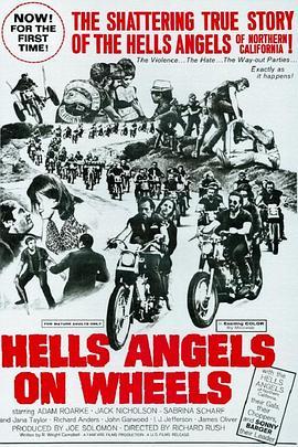 地狱飙车天使 Hells Angels on Wheels (1967) - 毒蛇电影