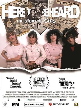 Here To Be Heard: The Story of the Slits  (2017) - 毒蛇电影