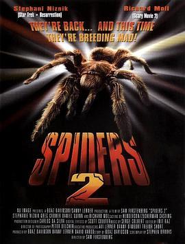 蜘蛛灾2 Spiders II: Breeding Ground (2001) - 毒蛇电影