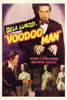 伏都教徒 Voodoo Man (1944) - 毒蛇电影