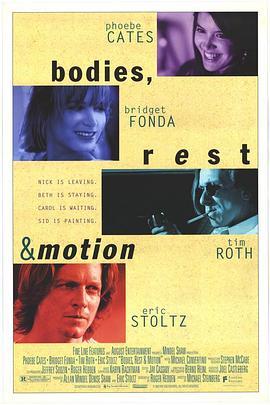 爱情四重奏 Bodies, Rest And Motion (1993) - 毒蛇电影