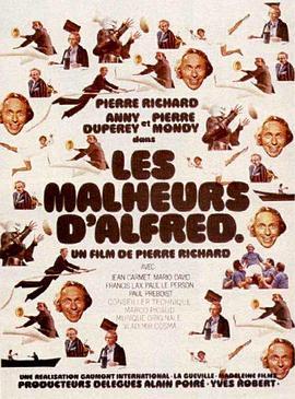 不幸的阿尔弗莱德 Les malheurs d'Alfred (1972) - 毒蛇电影