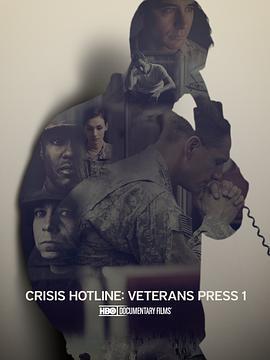 危机热线 Crisis Hotline: Veterans Press 1 (2013) - 毒蛇电影