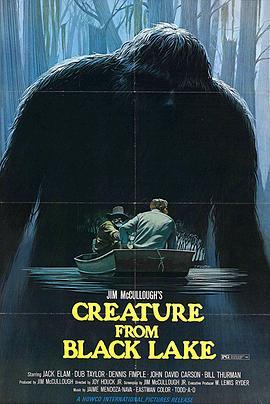 黑湖妖异 Creature from Black Lake (1976) - 毒蛇电影