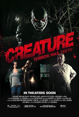 沼泽怪物 Creature (2011) - 毒蛇电影