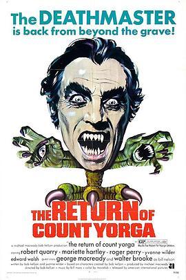 约尔加伯爵归来 The Return of Count Yorga (1971) - 毒蛇电影