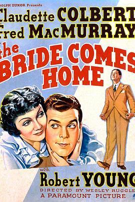 凤还巢 The Bride Comes Home (1935) - 毒蛇电影