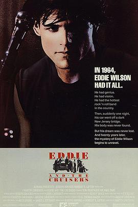 叛逆狂热 Eddie and the Cruisers (1983) - 毒蛇电影