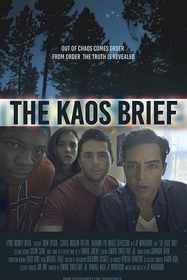 暗流 The KAOS Brief (2016) - 毒蛇电影