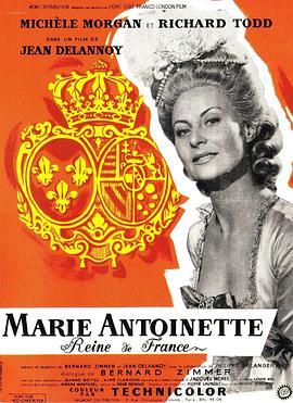 法兰西王后玛丽·安托瓦内特 Marie Antoinette reine de France (1956) - 毒蛇电影