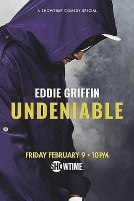 艾迪·格里芬：不可否认 Eddie Griffin: Undeniable (2018) - 毒蛇电影