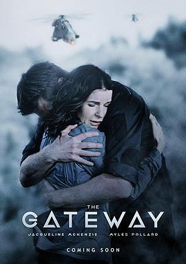 平行世界之门 The Gateway (2018) - 毒蛇电影