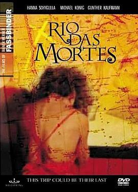 死亡之河 Rio das Mortes (1971) - 毒蛇电影