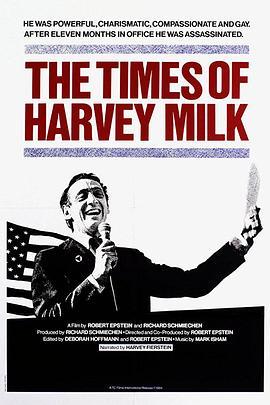 哈维·米尔克的时代 The Times of Harvey Milk (1984) - 毒蛇电影