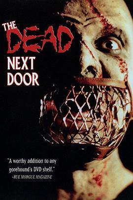 生死门 The Dead Next Door (1989) - 毒蛇电影