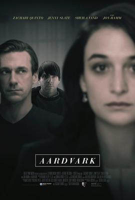 土豚 Aardvark (2016) - 毒蛇电影