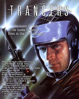 入侵异次元 Trancers (1984) - 毒蛇电影