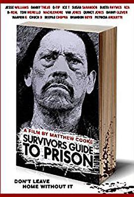 监狱幸存者指南 Survivors Guide to Prison (2018) - 毒蛇电影