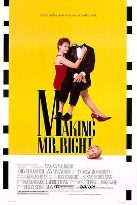 机器宝贝超级妞 Making Mr. Right (1987) - 毒蛇电影