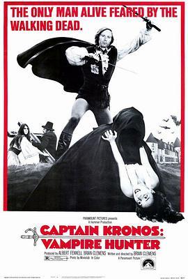 吸血鬼猎人-Kronos队长 Captain Kronos - Vampire Hunter (1974) - 毒蛇电影