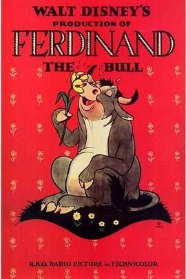 公牛费迪南 Ferdinand the Bull (1938) - 毒蛇电影