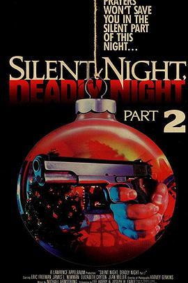 平安夜，杀人夜2 Silent Night, Deadly Night Part 2 (1987) - 毒蛇电影