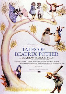 毕翠克丝·波特传说 Peter Rabbit and Tales of Beatrix Potter (1971) - 毒蛇电影