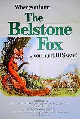 贝尔斯通之狐 The Belstone Fox (1973) - 毒蛇电影