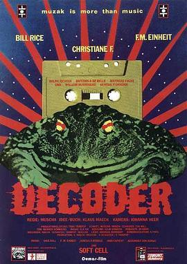 解码器 Decoder (1984) - 毒蛇电影