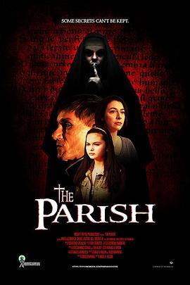 教区噩梦 The Parish (2018) - 毒蛇电影