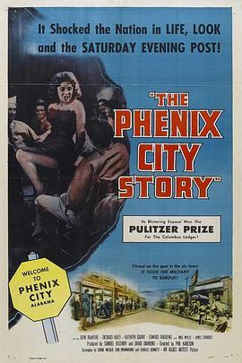 凤凰城故事 The Phenix City Story (1955) - 毒蛇电影