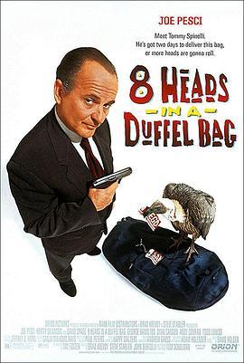 一个布袋八个头 8 Heads in a Duffel Bag (1997) - 毒蛇电影