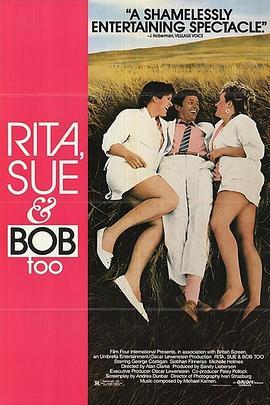 丽塔、休和鲍勃 Rita, Sue and Bob Too (1987) - 毒蛇电影