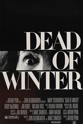 冬之死 Dead of Winter (1987) - 毒蛇电影