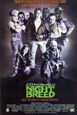 夜行骇传 Nightbreed (1990) - 毒蛇电影