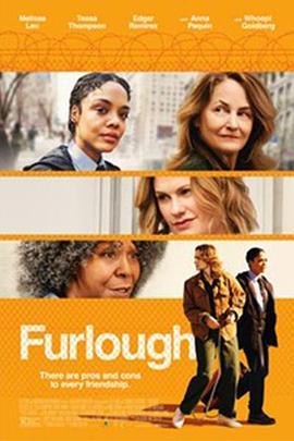 休假 Furlough (2018) - 毒蛇电影