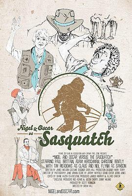 奈杰尔与奥斯卡的大脚怪之旅 Nigel and Oscar Vs. The Sasquatch (2016) - 毒蛇电影