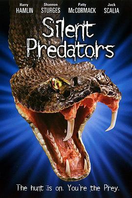 黑色毒素 Silent Predators (1999) - 毒蛇电影