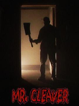 Mr. Cleaver  (2018) - 毒蛇电影