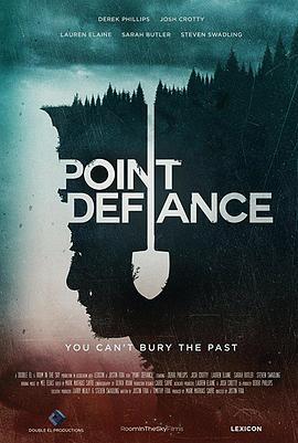 被遗忘的海角 Point Defiance (2017) - 毒蛇电影